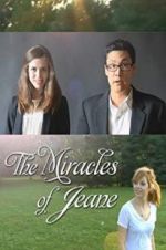 Watch The Miracles of Jeane Zumvo