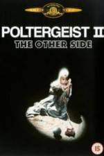 Watch Poltergeist II: The Other Side Zumvo