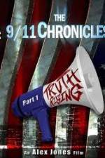 Watch The 9/11 Chronicles - Truth Rising Zumvo