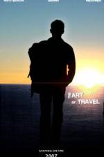 Watch The Art of Travel Zumvo