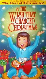 Watch The Wish That Changed Christmas (TV Short 1991) Zumvo