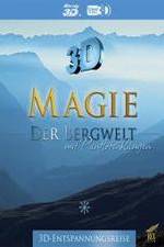 Watch Magie der Bergwelt Zumvo