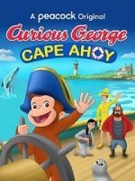 Watch Curious George: Cape Ahoy Zumvo