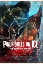 Watch Pinup Dolls on Ice Zumvo