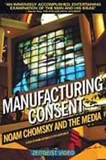 Watch Manufacturing Consent: Noam Chomsky and the Media Zumvo