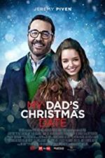 Watch My Dad\'s Christmas Date Zumvo