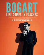 Watch Bogart: Life Comes in Flashes Zumvo