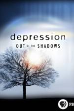 Watch Depression Out of the Shadows Zumvo