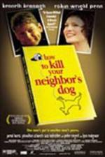 Watch How to Kill Your Neighbor's Dog Zumvo