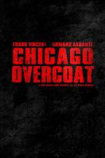 Watch Chicago Overcoat Zumvo