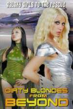 Watch Dirty Blondes from Beyond Zumvo