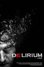 Watch Delirium Zumvo