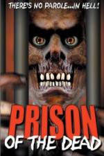 Watch Prison of the Dead Zumvo