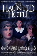 Watch The Haunted Hotel Zumvo