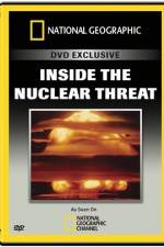 Watch National Geographic Inside the Nuclear Threat Zumvo