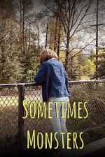 Watch Sometimes Monsters (Short 2019) Zumvo