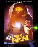 Watch Rise of the Empire Zumvo