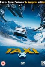 Watch Taxi 3 Zumvo