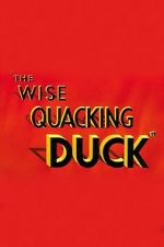 Watch The Wise Quacking Duck (Short 1943) Zumvo