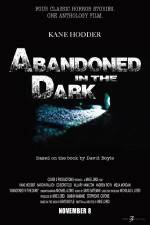 Watch Abandoned in the Dark Zumvo