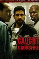 Watch Caught in the Crossfire Zumvo