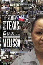 Watch The State of Texas vs. Melissa Zumvo