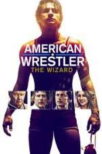 Watch American Wrestler: The Wizard Zumvo