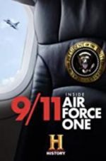 Watch 9/11: Inside Air Force One Zumvo