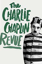 Watch The Chaplin Revue Zumvo