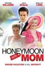 Watch Honeymoon with Mom Zumvo