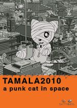 Watch Tamala 2010: A Punk Cat in Space Zumvo