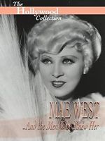 Watch Mae West and the Men Who Knew Her Zumvo