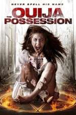 Watch The Ouija Possession Zumvo