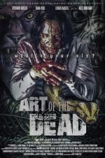 Watch Art of the Dead Zumvo