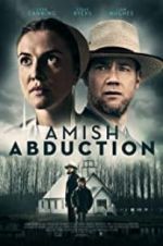 Watch Amish Abduction Zumvo