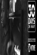 Watch 30 Days in May Zumvo