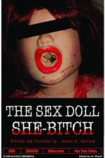Watch The Sex Doll She-Bitch Zumvo