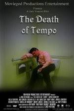 Watch The Death of Tempo Zumvo