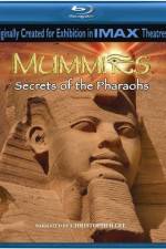 Watch Mummies Secrets of the Pharaohs Zumvo