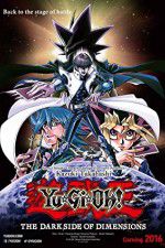 Watch Yu-Gi-Oh!: The Dark Side of Dimensions Zumvo