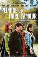 Watch Peindre ou faire l'amour Zumvo