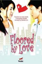 Watch Floored by Love Zumvo