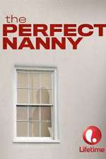 Watch The Perfect Nanny Zumvo