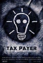 Watch Tax Payer (Short 2012) Zumvo