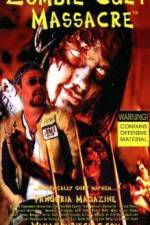 Watch Zombie Cult Massacre Zumvo