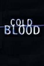 Watch Cold Blood Zumvo