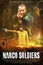 Watch Narco Soldiers Zumvo