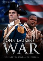 Watch John Laurens\' War Zumvo