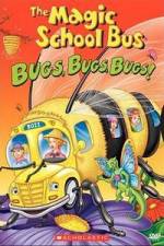 Watch The Magic School Bus - Bugs, Bugs, Bugs Zumvo