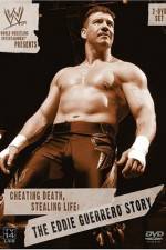 Watch Cheating Death Stealing Life The Eddie Guerrero Story Zumvo